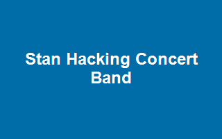 Stan Hacking Concert Band